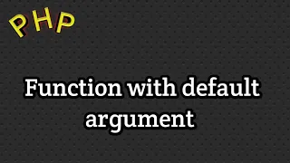 Function with default argument in php in hindi