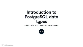 Introduction to PostgreSQL Data Types PostgreSQL