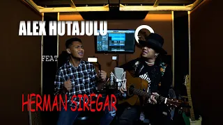 Download Alex Hutajulu Feat Herman Siregar - Anju Ma Au (Cover Marlundu Situmorang) MP3