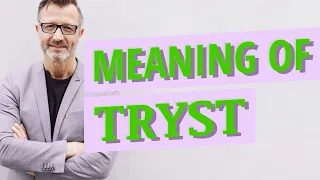 Tryst Definition of tryst