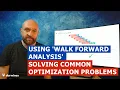12 1 What is Walk Forward Analysis and how does it improve Trading System Optimizations