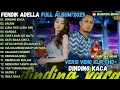 Lagu OM ADELLA FULL ALBUM DANGDUT POPULER TEBARU 2025 || DINDING KACA - ARJUN