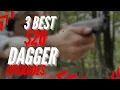 3 AWESOME PSA Dagger Upgrades for under 20