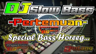 Download DJ PERTEMUAN DJ SLOW BASS || cipt H.Rhoma Irama MP3