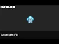 Roblox Datastore Fix