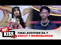 Download Lagu Final Audition D'Academy 7 Group 7 Makin Mendebarkan | Hot Kiss
