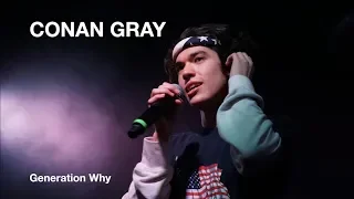 Download Conan Gray - Generation Why (LIVE: U Street Music Hall, Washington D.C. 3/29/19) MP3