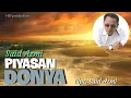 Download Lagu Said Azmi - Piyasan Donya - Cipt. Said Azmi (Official musik video)