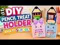 DIY Back to School Pencil Treat Holder Cute Printable Gift Idea