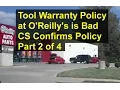 Beware of O Reilly s auto parts tool warranty it is harsh Part 2 of 4 - VOTD