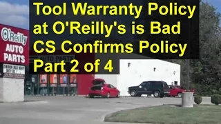 Beware of O Reilly s auto parts tool warranty it is harsh Part 2 of 4 - VOTD