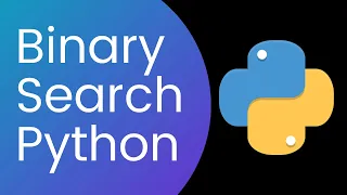 Binary Search - Data Structures Algorithms Tutorial Python