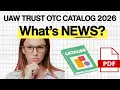 UAW TRUST OTC CATALOG 2026 with PICTURES PDF REVIEW and ALL DETAILS