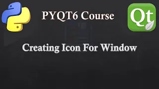 3 PYTHON GUI APPLICATION DEVELOPMENT----Adding Icon Title to PyQt6 GUI Window