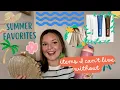 Summer Favorites Including the best lip product and pajama sets ever made