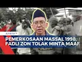 Download Lagu Fadli Zon Tolak Minta Maaf soal Pernyataan Pemerkosaan Massal Mei 1998: Silakan Saja Beda Pendapat