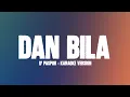 Download Lagu D' Paspor - Dan Bila || Karaoke - Tanpa Vokal