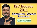 ISC Class 12 Computer Science Boards Practical 2011 Question 2 Solution - Strings Encryption