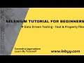 Data Driven testing in Webdriver - Text Property File Selenium Tutorial for Beginners