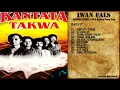 Download Lagu IWAN FALS Album KANTATA TAKWA (1990) Kantata Takwa Grup - MUSIKDOTKOM