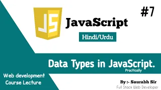 JavaScript Tutorial Lecture - 8 Data type in JavaScript web development Lecture