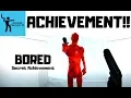 SUPERHOT - Bored
