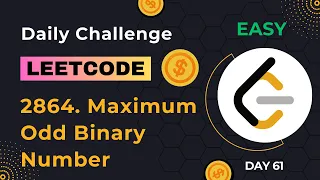Day 61 LeetCode 2864 Maximum Odd Binary Number