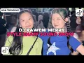 Download Lagu DJ KAWENI MERRY STYLE ENAFF SOUND 𝐒𝐍𝐎𝐖 ` 𝗩 𝗢 𝗜 𝗗  𝗔𝗣 VIRAL TIKTOK ‼️