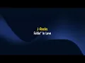 J-Rocks - Fallin' In Love (Karaoke)