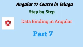 Data Bindings and it s Types in Angular Angular17 A complete Angular17 Course in Telugu