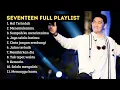Download Lagu Seventeen Hits Viral Tiktok - Seventeen Full Album