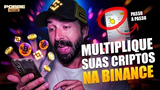 COMO MULTIPLICAR SUAS CRIPTOS NA BINANCE