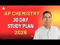 AP Chemistry 2026 - Your 30 Day Study Plan