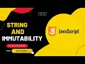 String and mutability Immutability with examples