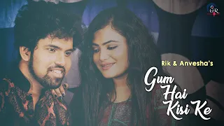 gum hain kisi ke pyaar mein unplugged cover rik basu anvesha d romantic cover song