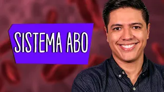SISTEMA ABO - TIPOS SANGUÍNEOS - GENÉTICA - Prof. Kennedy Ramos
