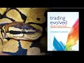 Trading Evolved Anyone can Build Killer Trading Strategies in Python by Andreas Clenow