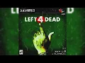 Download Lagu Juice WRLD - Left 4 Dead