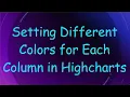 Setting Different Colors for Each Column in Highcharts
