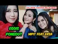 Download Lagu EGOIS ||KENDANG  BAJIDOR ||MPIT feat ERSA ||LIVE SHOW-PADAREK
