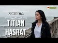 Titian Hasrat - Samudera | Soft Ballads Slow Rock Fusion Tribute (Cover By TuneVia )