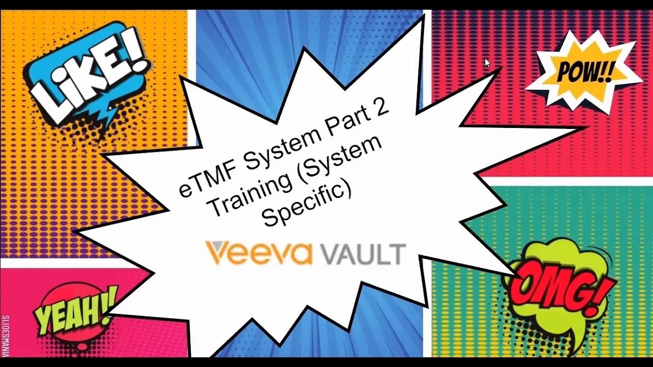 eTMF System Specific Training (Veeva Vault)