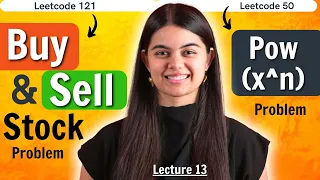 Buy and Sell Stock Problem and Pow X N Power exponential Problem - Leetcode DSA Series
