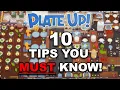 The Top 10 Tips To MASTER Plate Up