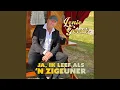 Download Lagu Ja, ik leef als 'n zigeuner