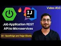 Unlock OpenFeign Feign Clients for Job App Project Spring Boot REST API to Microservices