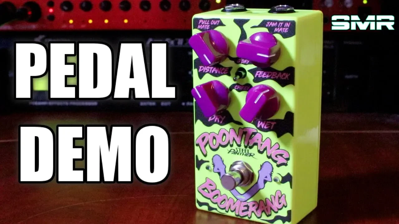 STEEL PANTHER POONTANG BOOMERANG PEDAL DEMO