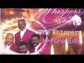 Lagu The Whispers Turn Me Out Remix K Funk Edit
