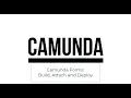 Camunda Forms Create Attach and Deploy With Narration