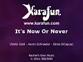 It's Now or Never - Elvis Presley | Karaoke Version | KaraFun